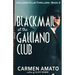 Blackmail at the Galliano Club: A Prohibition historical fiction thriller