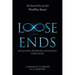 Loose Ends: Releasing-Rewiring-Reloving Simplified