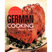 German Cooking: Five Generations of Family Recipes