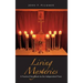 Living Mysteries: A Practical Handbook for the Independent Priest