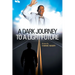 A Dark Journey to a Light Future