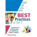 Best Practices at Tier 2 (Elementary): Supplemental Interventions for Additional Student Support, Elementary (an Rti at Work Guide for Implementing Ti