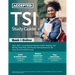TSI Study Guide 2022-2023: Comprehensive Review of Math, Reading, and Writing, Essay Prep, and Practice Test Questions for the Texas Success Init