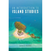 An Introduction to Island Studies