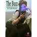 The Buzz: A Play