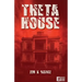 Theta House