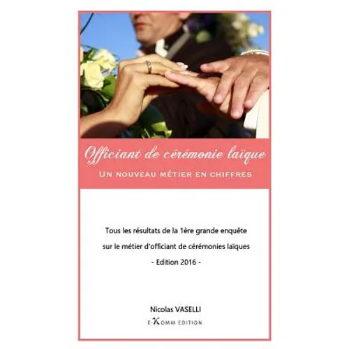 Officiant de cérémonie laïque, un nouveau métier en chiffres
