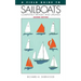 A Field Guide to Sailboats of North America