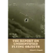 The Report on Unidentified Flying Objects