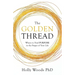 The Golden Thread: Where to Find Purpose in the Stages of Your Life