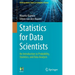 Statistics for Data Scientists: An Introduction to Probability, Statistics, and Data Analysis