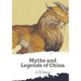 Myths and Legends of China