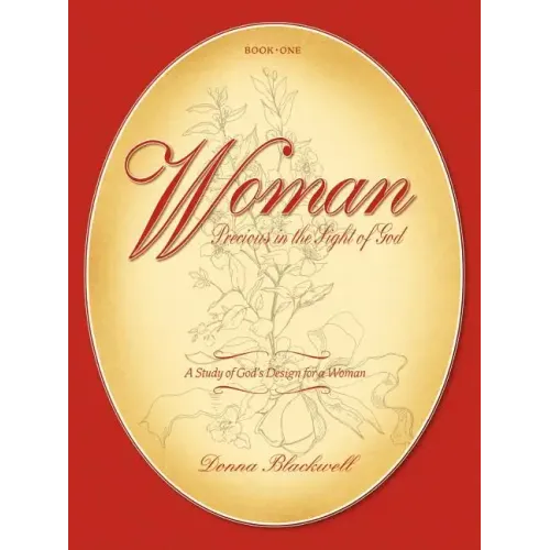 Woman Precious in the Sight of God