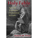 Holy Fable: The Old Testament Undistorted by Faith