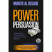 Power Persuasion: 6 Strategies to Instantly Influence & Hypnotize Both Online and Offline