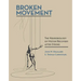 Broken Movement: The Neurobiology of Motor Recovery after Stroke