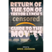 Return of the Son of Trevor Lynch's CENSORED Guide to the Movies