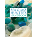 The Sea Glass Hunter's Handbook