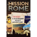 Mission Rome: A Scavenger Hunt Adventure: (Travel Book For Kids)