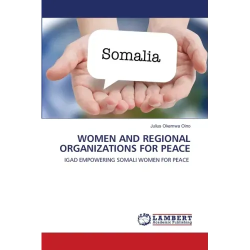 Women and Regional Organizations for Peace