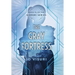 The Gray Fortress: Book #2 of the Nordri Series
