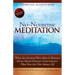 No Nonsense Meditation: What the Greatest Men and Women Knew about Human Consciousness That You Are Not Aware of