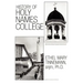 History of Holy Names College