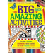 The Big Book of Amazing Activities