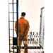 Real Prison Real Freedom