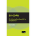 Eu Gdpr: An international guide to compliance