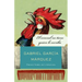 El Coronel No Tiene Quien Le Escriba / No One Writes to the Colonel and Other Stories