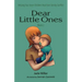 Dear Little Ones (Book 2): Helping Your Inner Children Heal from Family Conflict