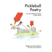 Pickleball Poetry: Fun and Whimsical Verses to Dink About