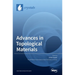 Advances in Topological Materials