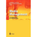 Media Management: Leveraging Content for Profitable Growth