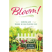 Bloom! Serving God Where He Has Planted You