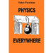 Physics Everywhere