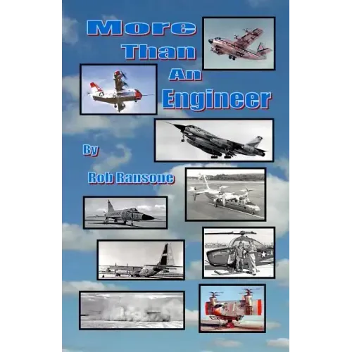 More Than an Engineer: Flight Testing Unusual Aircraft