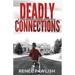 Deadly Connections