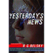 Yesterday's News: Volume 1