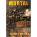Mortal: Surviving the Zombie Apocalypse