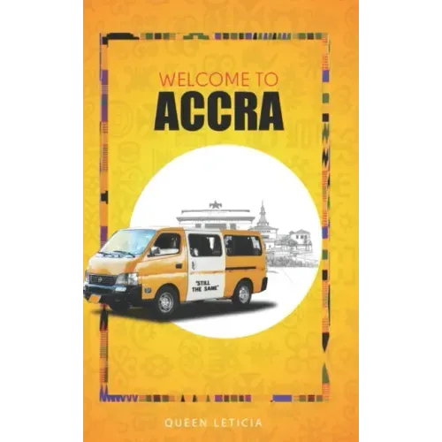 Welcome to Accra