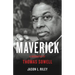 Maverick: A Biography of Thomas Sowell