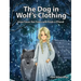 The Dog in Wolf's Clothing: Anya Faces Her Fears and Finds a Friend