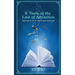 6 Tools of the Law of Attraction: East tools to use to achieve your dream goal