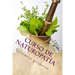 Curso de NATUROPATíA: Volumen Primero