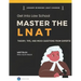 Master the LNAT: Complete Guide to Law National Aptitude Test: Get into Law School