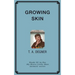 Growing Skin
