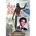 A Plea for Justice: The Timothy Cole Story