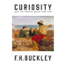 Curiosity: And Its Twelve Rules for Life
